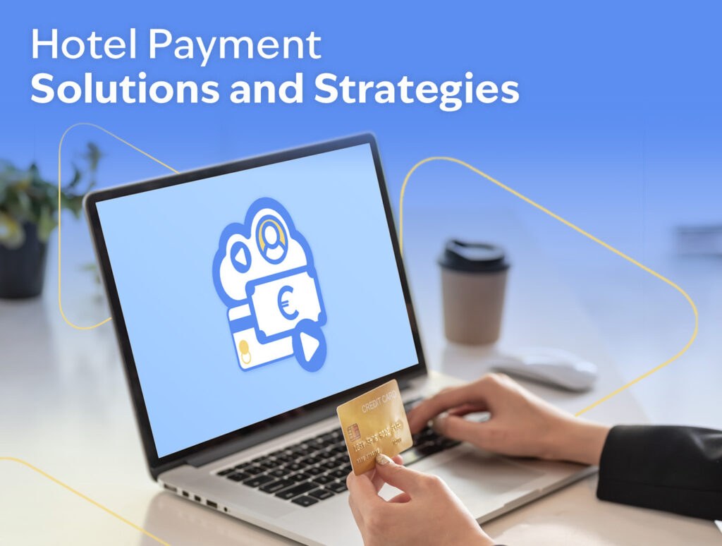 Amenitiz Pay: Secure and efficient hotel payment solutions and strategies for online transactions.